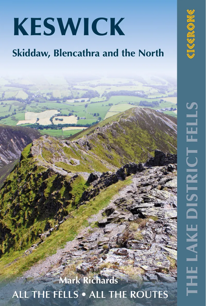 Cicerone - Walking The Lake District Fells - Keswick - Mark Richards